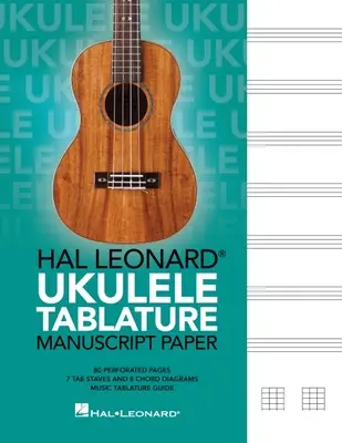 Hal Leonard Ukulele Tablature Manuscris de hârtie - Hal Leonard Ukulele Tablature Manuscript Paper