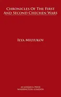 Cronici ale primului și celui de-al doilea război cecen - Chronicles of the First and Second Chechen Wars