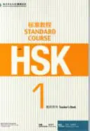 Curs standard HSK 1 - Manualul profesorului - HSK Standard Course 1 - Teacher s Book