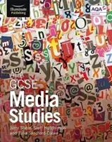 AQA GCSE Studii media: Student Book - AQA GCSE Media Studies: Student Book
