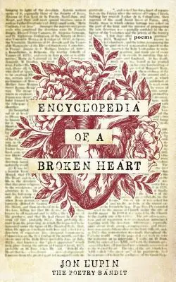 Enciclopedia unei inimi frânte: Poezii - Encyclopedia of a Broken Heart: Poems