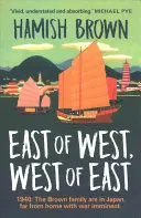 Est de Vest, Vest de Est - East of West, West of East