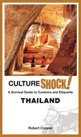 Cultureshock! Thailanda - Cultureshock! Thailand