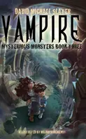 Vampir, volumul 3 - Vampire, Volume 3