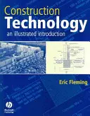 Tehnologia construcțiilor - O introducere ilustrată - Construction Technology - An Illustrated Introduction