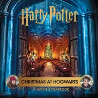 Harry Potter - Crăciun la Hogwarts: Un album de film - Harry Potter - Christmas at Hogwarts: A Movie Scrapbook