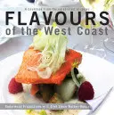 Aromele Coastei de Vest - Flavours of the West Coast