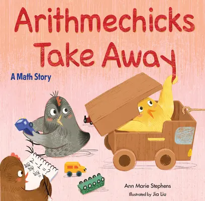 Arithmechicks ia de aici: O poveste matematică - Arithmechicks Take Away: A Math Story