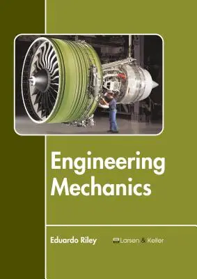 Mecanica inginerească - Engineering Mechanics