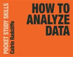 Cum să analizăm datele - How to Analyze Data