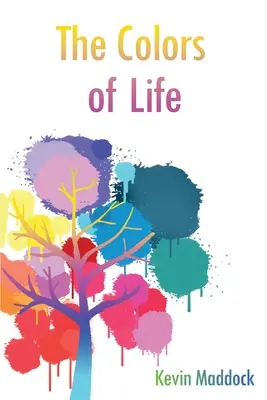 Culorile vieții - The Colors of Life