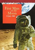 Primul om pe Lună: 21 iulie 1969 - First Man on the Moon: 21 July 1969