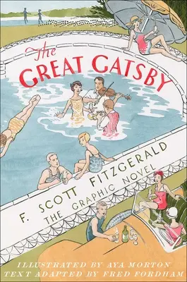 Marele Gatsby: Roman grafic - The Great Gatsby: The Graphic Novel