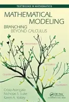 Modelare matematică: Depășirea calculului - Mathematical Modeling: Branching Beyond Calculus