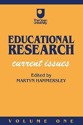 Cercetarea educațională Volumul unu: Probleme actuale - Educational Research Volume One: Current Issues