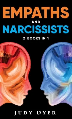 Empați și narcisiști: 2 cărți în 1 - Empaths and Narcissists: 2 Books in 1