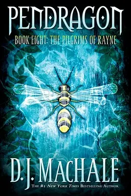 Pelerinii din Rayne, 8 - The Pilgrims of Rayne, 8