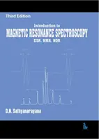 Introducere în spectroscopia prin rezonanță magnetică - ESR, NMR, NQR - Introduction to Magnetic Resonance Spectroscopy - ESR, NMR, NQR