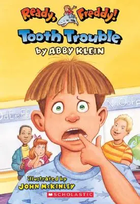 Probleme cu dinții (Ready, Freddy! #1), 1 - Tooth Trouble (Ready, Freddy! #1), 1