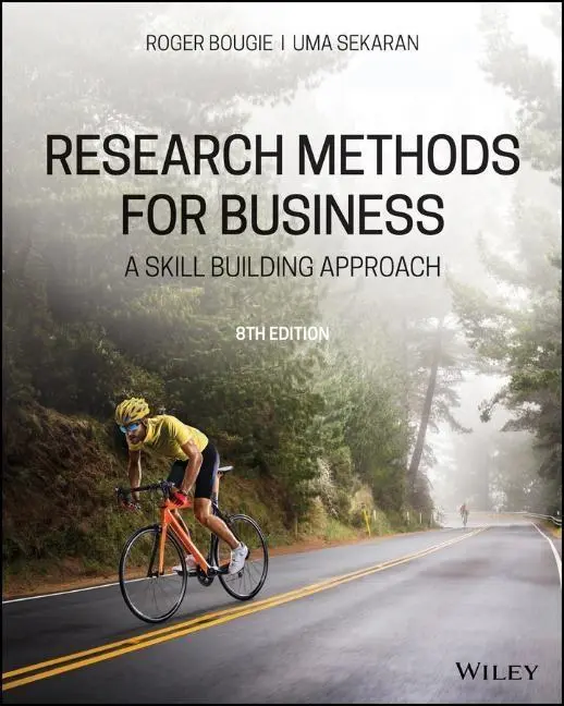 Metode de cercetare pentru afaceri - o abordare pentru dezvoltarea abilităților - Research Methods For Business - A Skill Building Approach