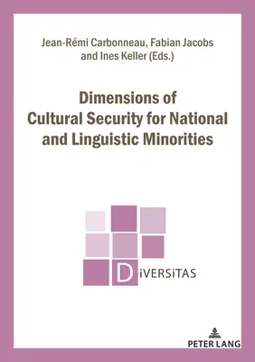 Dimensiuni ale securității culturale pentru minoritățile naționale și lingvistice - Dimensions of Cultural Security for National and Linguistic Minorities