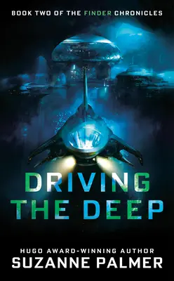 Conducând adânc - Driving the Deep