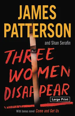 Trei femei dispărute - Three Women Disappear