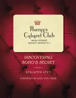 Murray's Cabaret Club: Descoperirea secretului din Soho - Murray's Cabaret Club: Discovering Soho's Secret