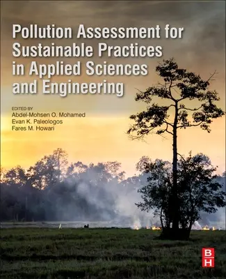 Evaluarea poluării pentru practici durabile în științe aplicate și inginerie - Pollution Assessment for Sustainable Practices in Applied Sciences and Engineering