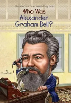 Cine a fost Alexander Graham Bell? - Who Was Alexander Graham Bell?