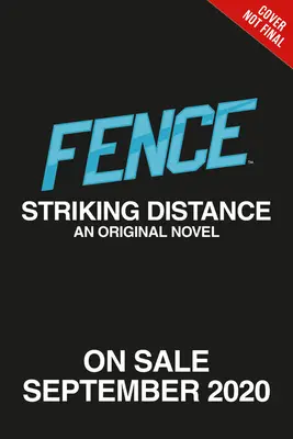 Gardul: Striking Distance - Fence: Striking Distance