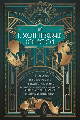 Colecția F. Scott Fitzgerald - The F. Scott Fitzgerald Collection