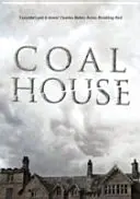 Casa cărbunelui - Coal House