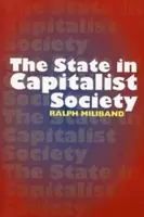 Statul în societatea capitalistă - The State in Capitalist Society