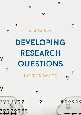 Elaborarea întrebărilor de cercetare - Developing Research Questions