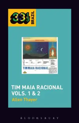 Tim Maia's Tim Maia Rațional Vols. 1 & 2 - Tim Maia's Tim Maia Racional Vols. 1 & 2