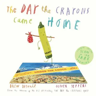 Ziua în care creioanele colorate au venit acasă (The Day the Crayons Came Home) - The Day the Crayons Came Home