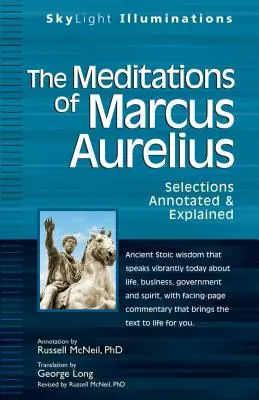 Meditațiile lui Marcus Aurelius: Selections Annotated & Explained - The Meditations of Marcus Aurelius: Selections Annotated & Explained
