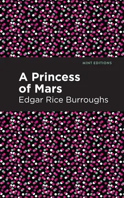 O prințesă de pe Marte - A Princess of Mars