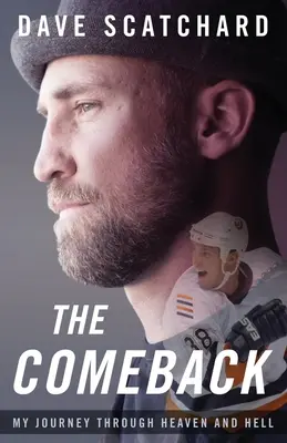 The Comeback: Călătoria mea prin rai și iad - The Comeback: My Journey through Heaven and Hell