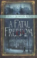 O libertate fatală, 2 - A Fatal Freedom, 2