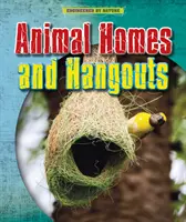 Casele și locurile de întâlnire ale animalelor - Animal Homes and Hang-outs