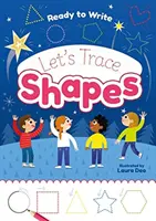 Gata de scris: Să urmărim formele - Ready to Write: Let's Trace Shapes