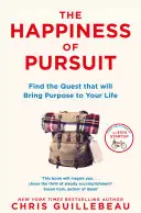 Happiness of Pursuit - Găsește căutarea care va aduce scop vieții tale - Happiness of Pursuit - Find the Quest that will Bring Purpose to Your Life