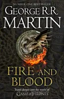 Foc și sânge - 300 de ani înainte de un Game of Thrones (O istorie Targaryen) - Fire and Blood - 300 Years Before a Game of Thrones (A Targaryen History)