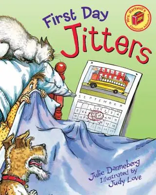 Prima zi Jitters - First Day Jitters