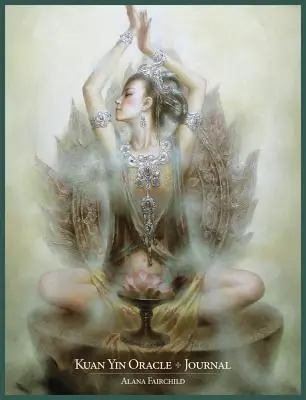 Jurnal oracol Kuan Yin - Kuan Yin Oracle Journal