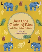 Reading Planet KS2 - Doar un bob de orez și alte povești populare indiene - Nivelul 4: Pământul/Banda gri - Reading Planet KS2 - Just One Grain of Rice and other Indian Folk Tales - Level 4: Earth/Grey band