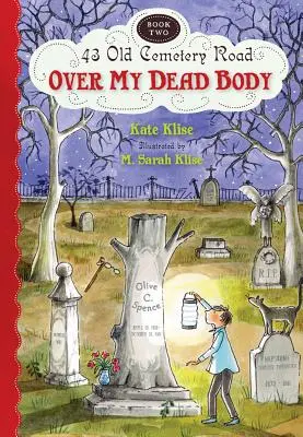 Peste cadavrul meu - Over My Dead Body