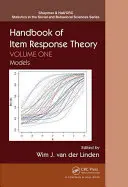 Manual de teoria răspunsului la itemi: Volumul 1: Modele - Handbook of Item Response Theory: Volume 1: Models